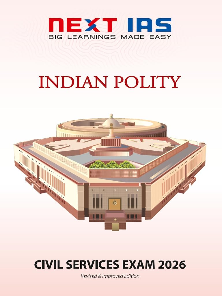 Civil Services Exam 2026: Indian Polity [Paperback] Next Ias Editorial Board [Paperback] Next Ias Editorial Board