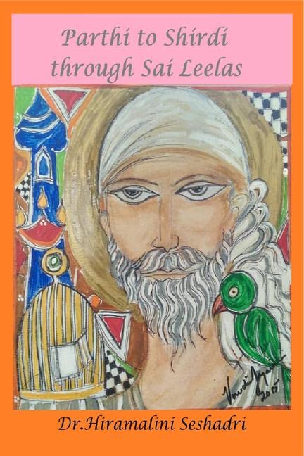 Parthi To Shirdi Through Sai Leelas