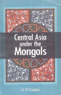 Central Asia Under The Mongols