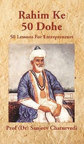 Rahim Ke 50 Dohe: 50 Lessons For Entrepreneurs
