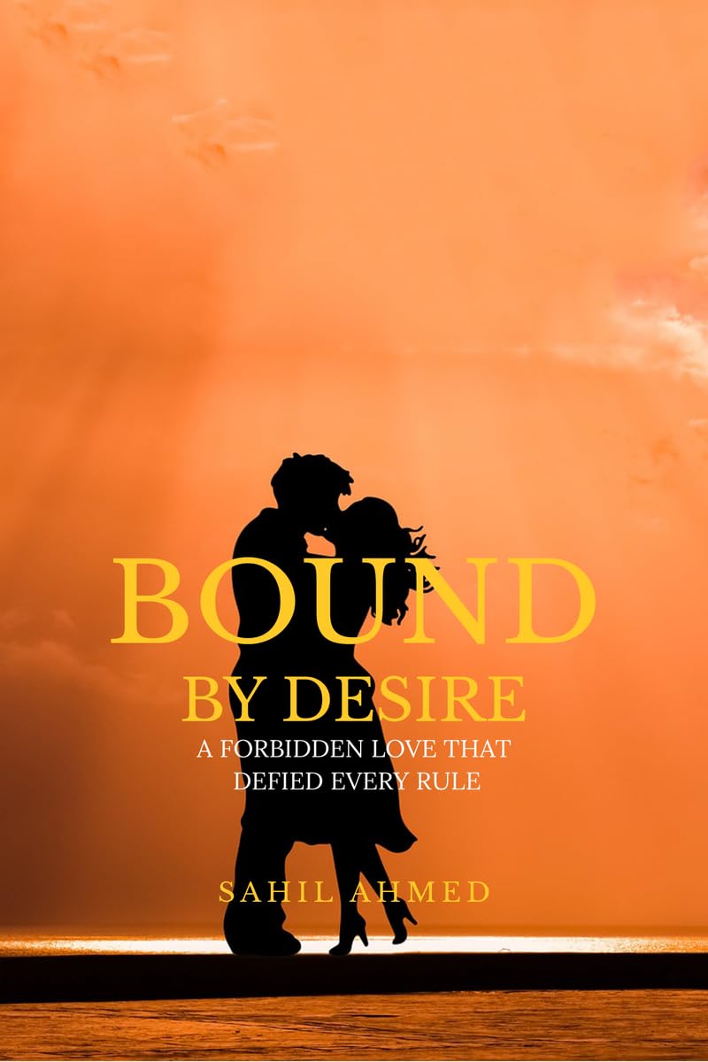Bound by desire: A Forbidden Love That Defied Every rule