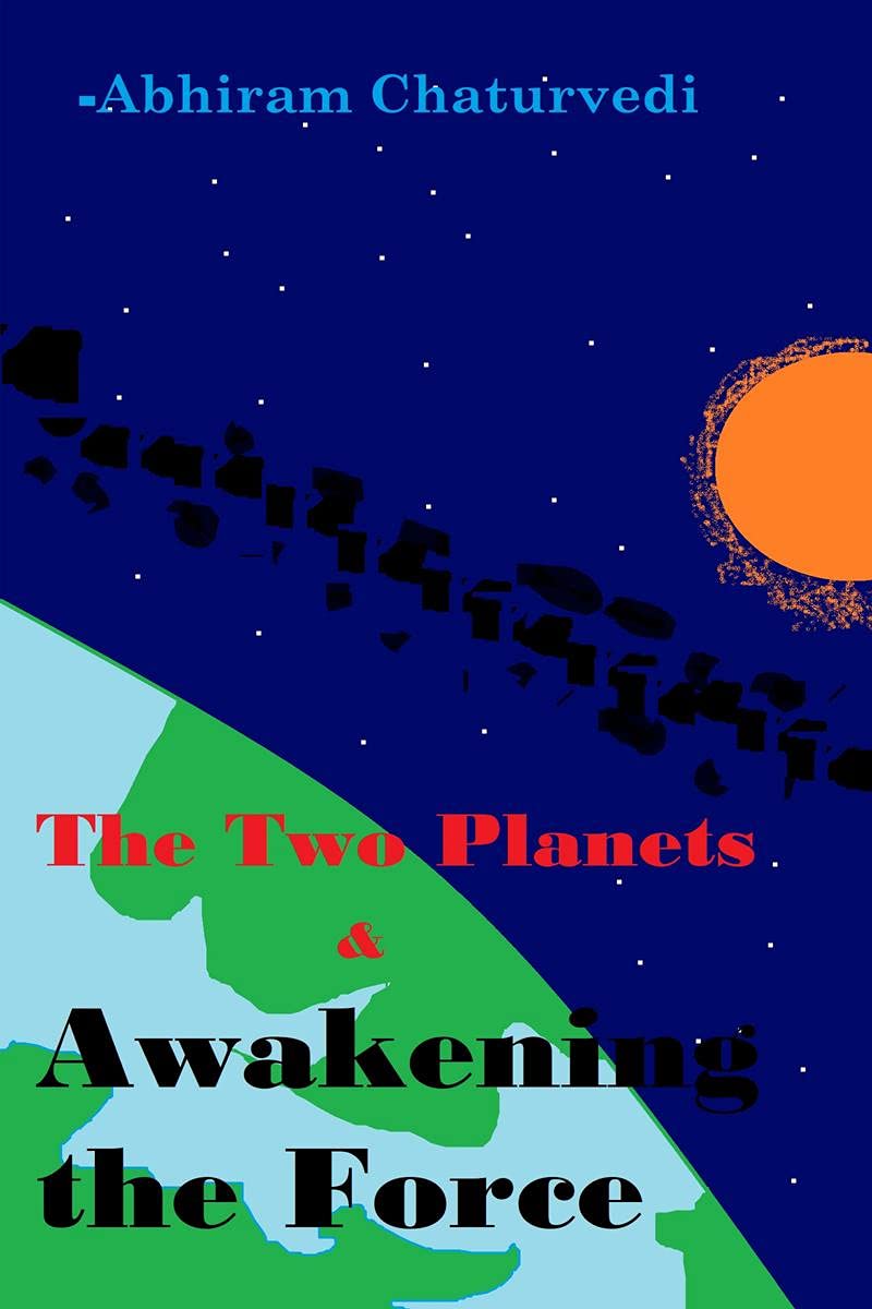 The Two Planets And Awakening The Force