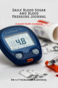 Daily Blood Sugar and Blood Pressure Journal : 6Month Health Monitoring