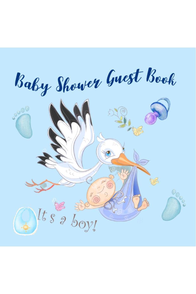 Baby Shower Guest Book Boy: Welcome into the World Sign In Guestbook with Guest Lists, Advice to Parents and Wishes to Baby | Ke