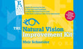 The Natural Vision Improvement Kit