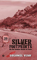 Silver Footprints: On the Golden Sands of Time