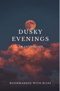 Dusky Evenings