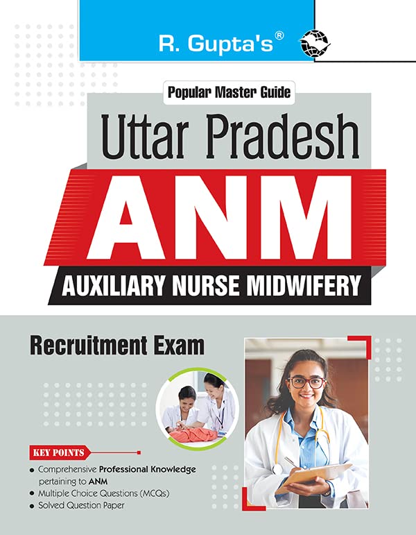 Uttar Pradesh : ANM (Auxiliary Nurse Midwifery) Recruitment Exam Guide