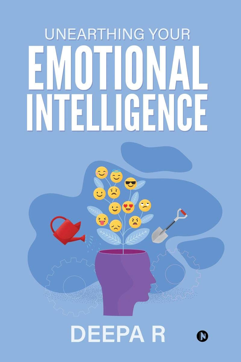 Unearthing Your Emotional Intelligence