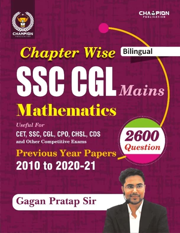 Mathematics | Chapter Wise | Ssc Cgl Mains | Gagan Pratap Sir | Bilingual | 2010 To 201920 (2400 Questions)
