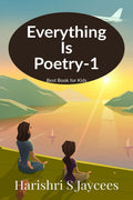 Everything Is Poetry1 : Best Poetry Book For Kids