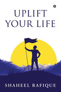 Uplift Your Life