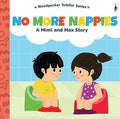 A Mimi & Max Story:No More nappies Board Books Toddlers| Interactive Story Book for Kids & Babies | Up to 3 Years
