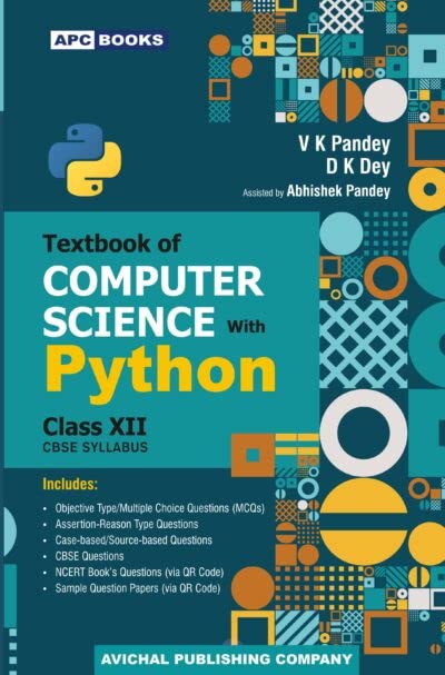 Textbook Of Computer Science With Python Class Xii (202425)