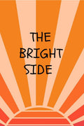 THE BRIGHT SIDE
