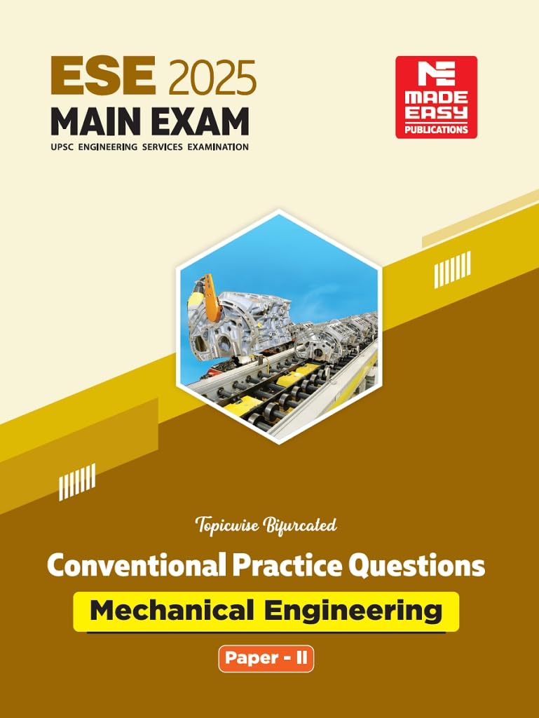 Ese 2025 Main Examination Mechanical Engineering Conventional Practice Book Paper Ii