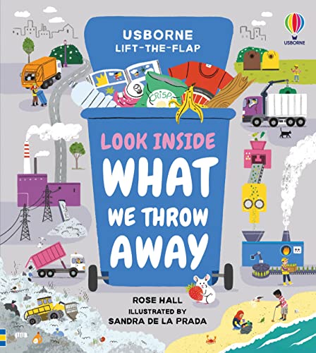 Look Inside What We Throw Away [Board book] Hall, Rose and Prada, Sandra de la