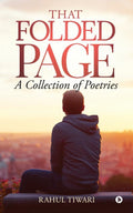 That Folded Page : A collection of Poetries