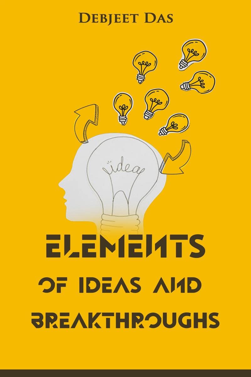 Elements of Ideas and Breakthroughs