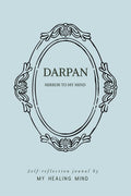 Darpan Mirror to my mind: Self reflection journal