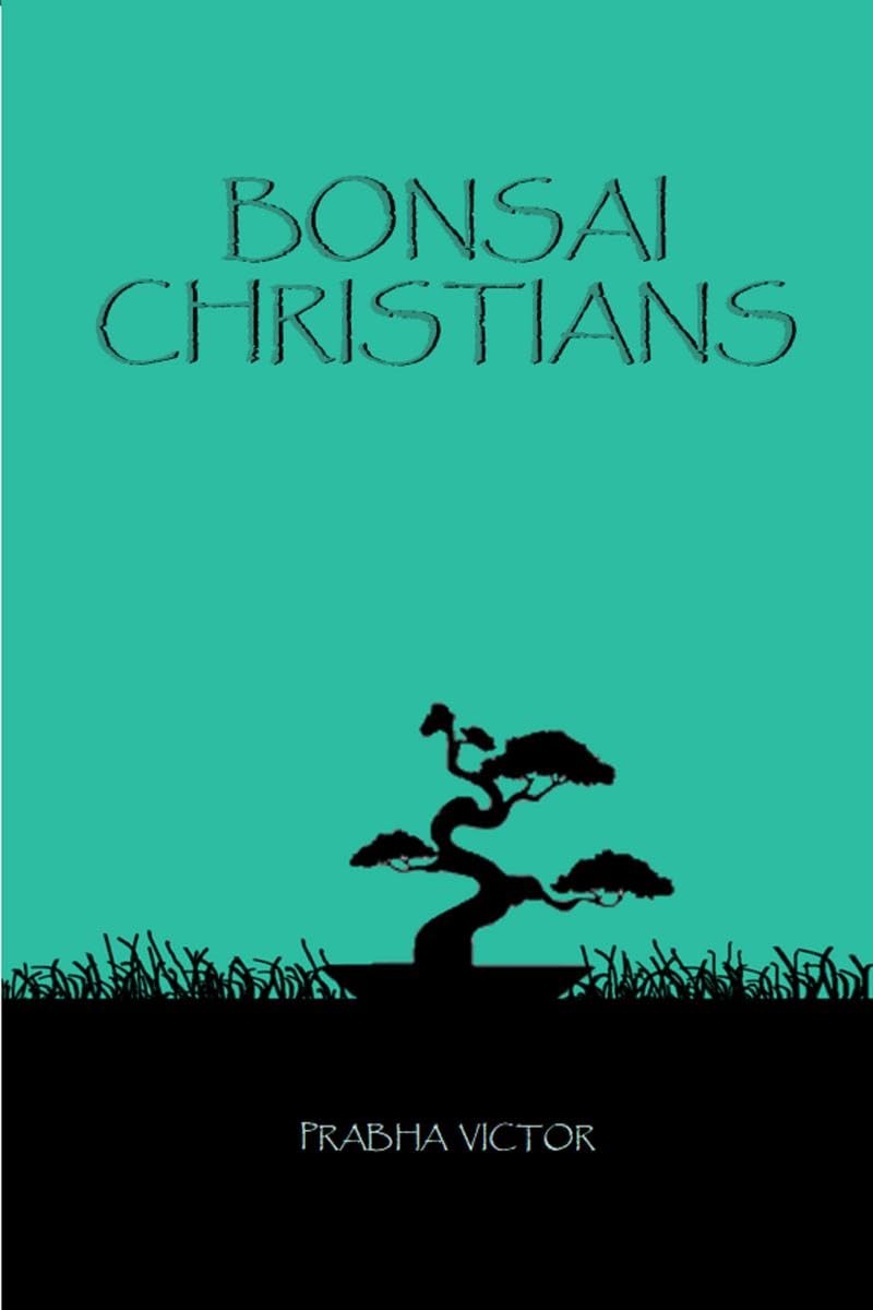 Bonsai Christians