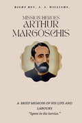 MISSION HEROES ARTHUR MARGSCHIS