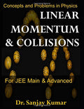 LINEAR MOMENTUM AND COLLISIONS