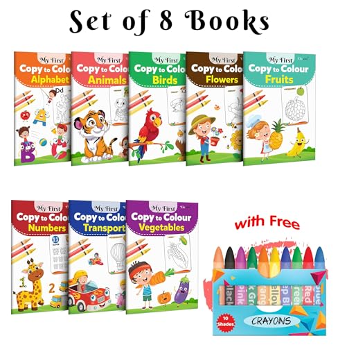 My First Copy to Colour  Alphabet, Animals, Birds, Flowers and more with 10 WAX CRAYONS : Colouring and learning book for kids,