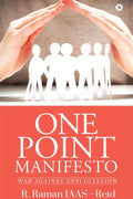 One Point Manifesto: War Against Exploitation