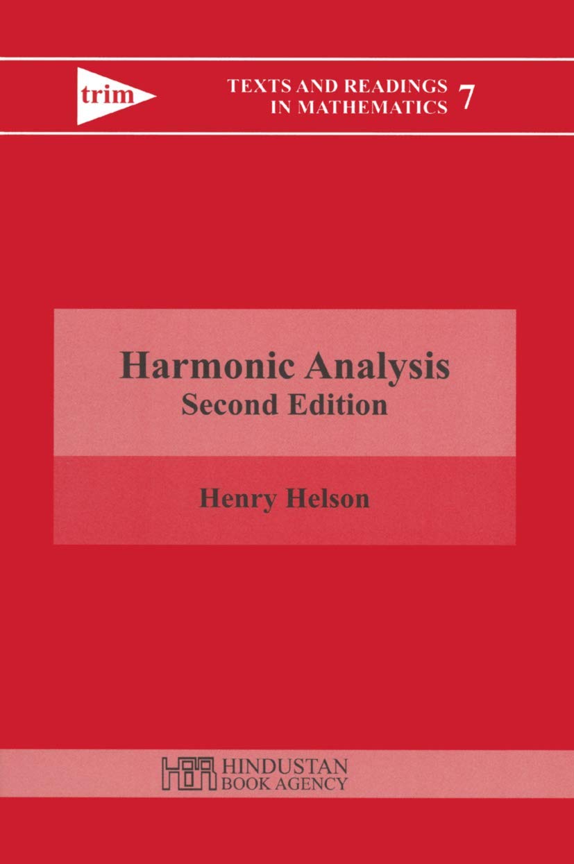 Harmonic Analysis (Texts And Readings In Mathematics)