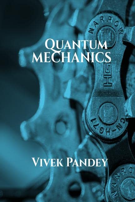 Quantum Mechanics