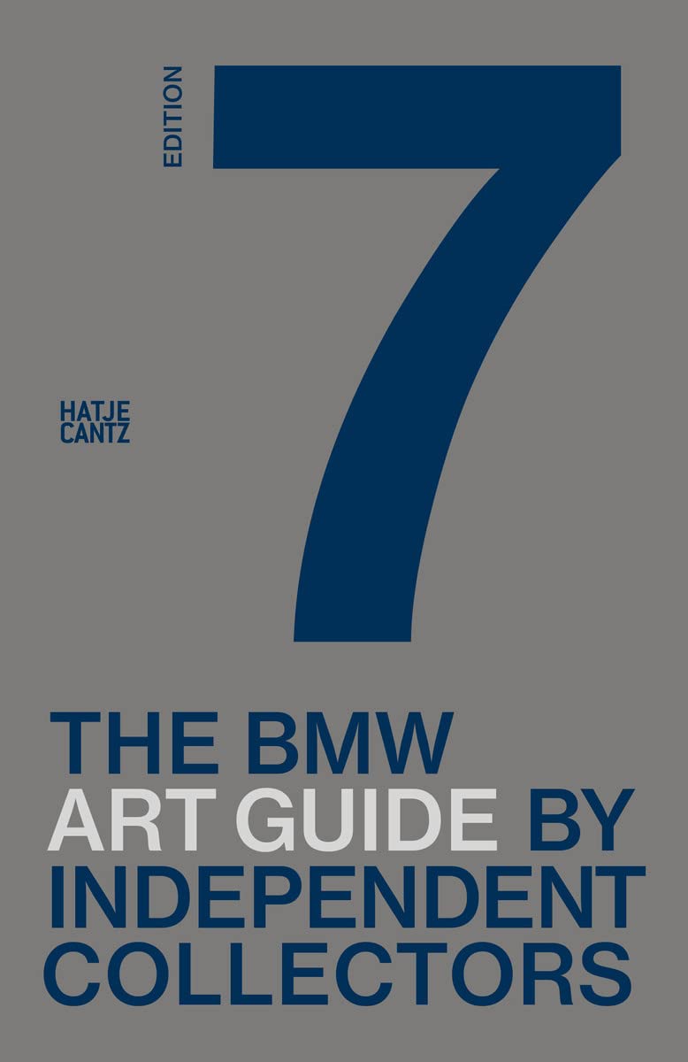 Seventh Bmw Art Guide By Independent Collectors: The Currency Of The Photographic Image