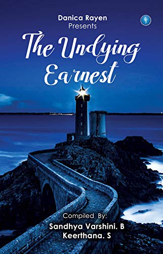 THE UNDYING EARNEST