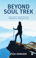 Beyond Soul Trek: The Next Chapter of Womens Awakening