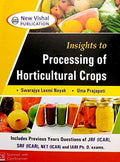 Insights of Processing of Horticultural Crops