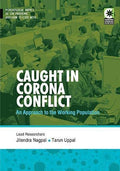 Caught In Corona Conflict