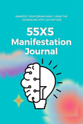 55x5 Manifestation Journal: Law of Attraction Workbook for 555 Manifestation Technique | 555 Manifestation Challenge Journal | 5