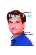 Glimpses of Harish Yadav : Photo Book