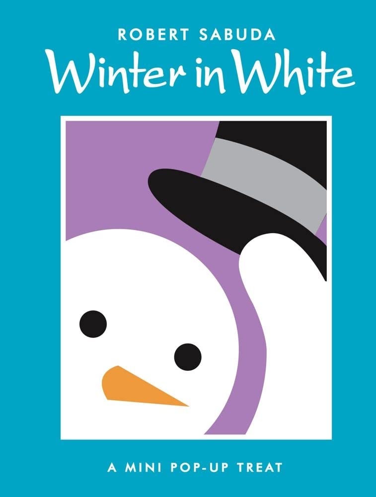 Winter in White: Winter in White (Classic Collectible PopUp)