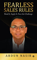 Fearless Sales Rules: Read It. Apply It. Face the Challenge