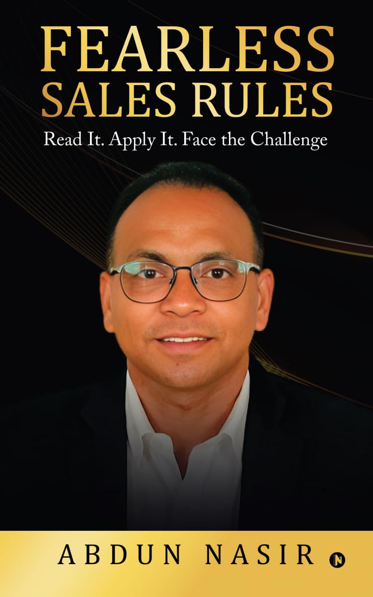 Fearless Sales Rules: Read It. Apply It. Face the Challenge