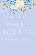 Peace is Beautiful