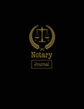 Notary Journal: Notary Public, Log Book, Keep Records Of Notarial Acts Detailed Information, Paperwork Record Book, Required Ent