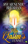 Mir Qasim?S Tunnel