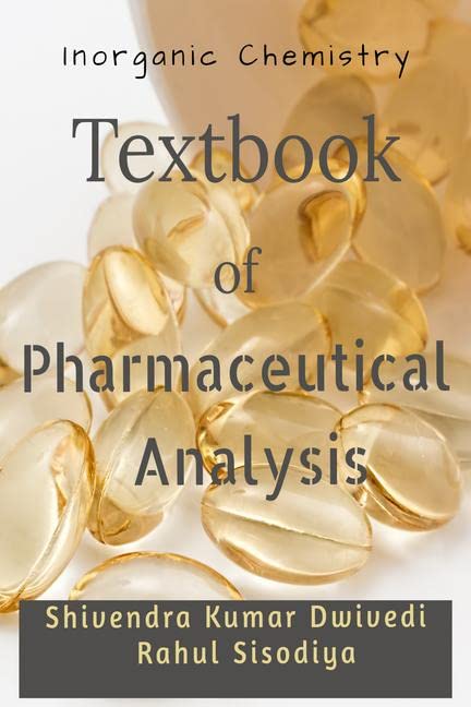 Textbook Of Pharmaceutical Analysis: Inorganic Chemistry