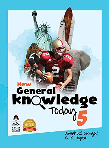 New General Knowledge Today Class 5