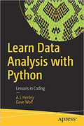 Learn Data Analysis With Python: Lessons In Coding