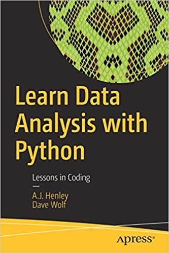 Learn Data Analysis With Python: Lessons In Coding