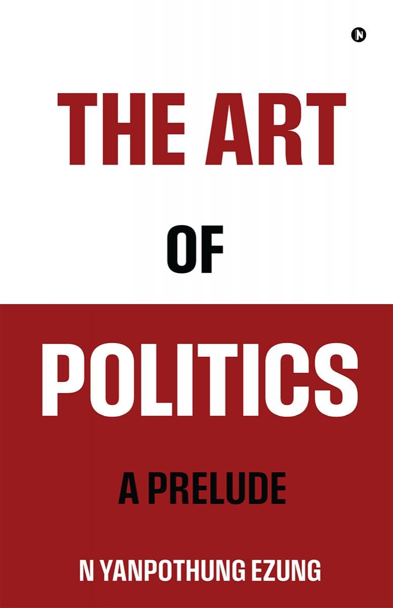 The Art of Politics : A Prelude