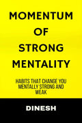 MOMENTUM OF STRONG MENTALITY : I CAN
